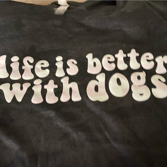 4/$20 SALE Life is better with dogs tee - Picture 4 of 5